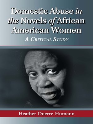 cover image of Domestic Abuse in the Novels of African American Women
